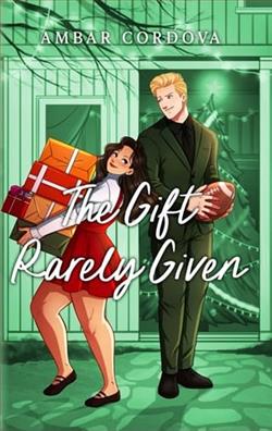 The Gift Rarely Given by Ambar Cordova