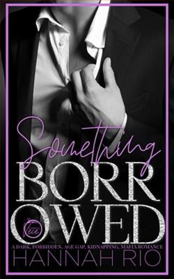 Something Borrowed by Hannah Rio