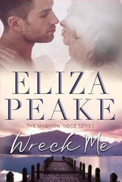 Wreck Me by Eliza Peake