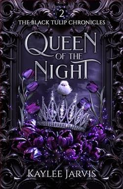 Queen of the Night by Kaylee Jarvis