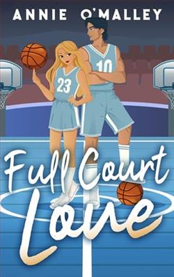 Full Court Love by Annie O'Malley