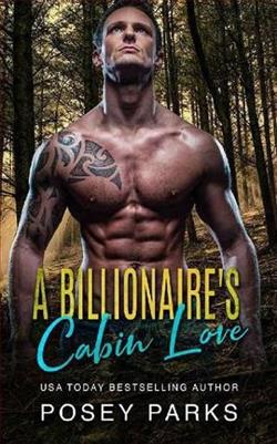 A Billionaire's Cabin Love by Posey Parks