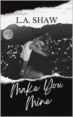 Make You Mine by L.A. Shaw