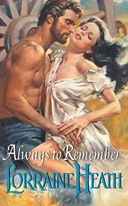 Always to Remember by Lorraine Heath