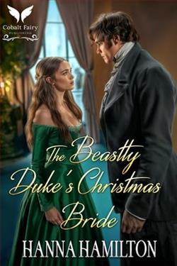 The Beastly Duke's Christmas Bride by Hanna Hamilton