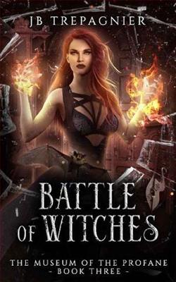 Battle of Witches by J.B. Trepagnier