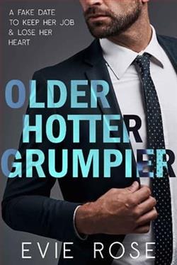 Older Hotter Grumpier by Evie Rose