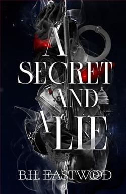 A Secret and a Lie by B.H. Eastwood