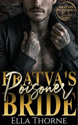 BRATVA'S Poisoner Bride by Ella Thorne