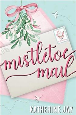 Mistletoe Mail by Katherine Jay