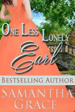 One Less Lonely Earl by Samantha Grace