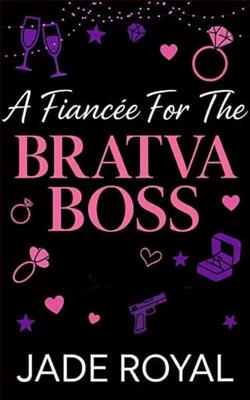 A Fiancée for the Bratva Boss by Jade Royal