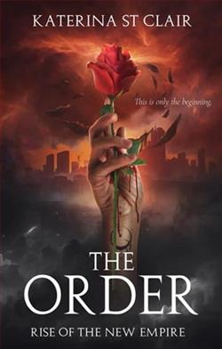 The Order: Rise of the New Empire by Katerina St. Clair