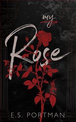 My Rose by E.S. Portman