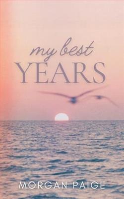 My Best Years by Morgan Paige