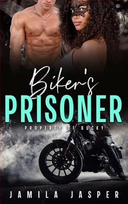 Biker's Prisoner: Property of Bucky by Jamila Jasper