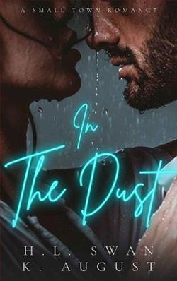 In the Dust by H.L. Swan