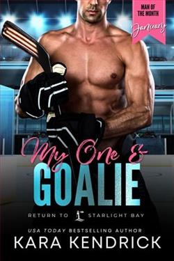 My One & Goalie by Kara Kendrick