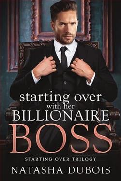 Starting Over with Her Billionaire Boss by Natasha Dubois