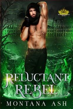 Reluctant Rebel by Montana Ash