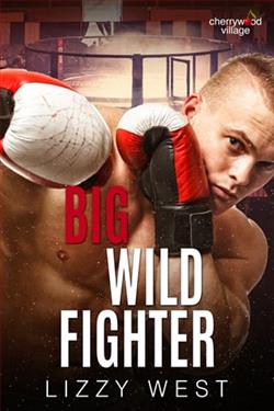 Big Wild Fighter by Lizzy West