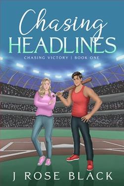 Chasing Headlines by J. Rose Black