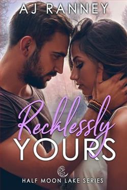 Recklessly Yours by A.J. Ranney