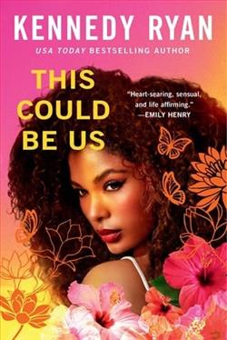 This Could Be Us by Kennedy Ryan