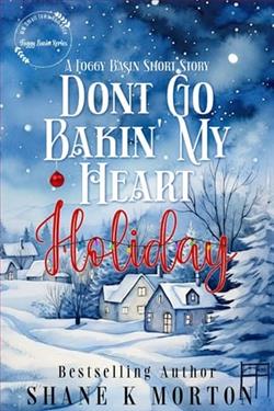 Don't Go Bakin' My Heart Holiday by Shane Morton