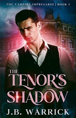 The Tenor's Shadow by J.B. Warrick