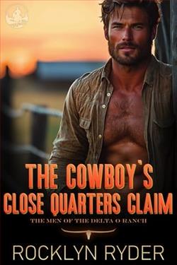 The Cowboy's Close Quarters Claim by Rocklyn Ryder