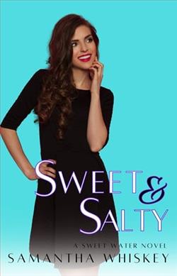 Sweet and Salty by Samantha Whiskey