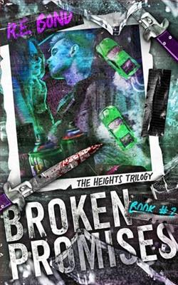 Broken Promises by R.E. Bond