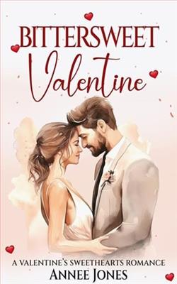 Bittersweet Valentine by Annee Jones