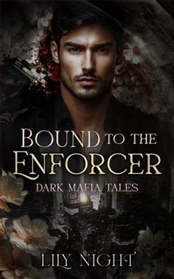 Bound to the Enforcer by Lily Night