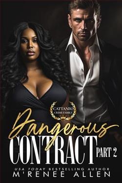 Dangerous Contract: Part 2 by M'Renee Allen