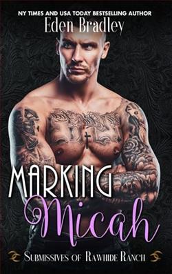 Marking Micah by Eden Bradley