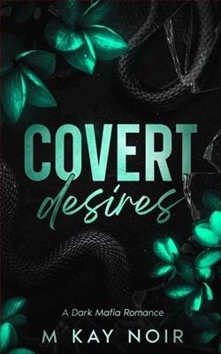 Covert Desires by M. Kay Noir