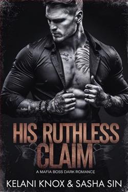 His Ruthless Claim by Sasha Sin