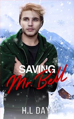 Saving Mr. Bell by H.L. Day