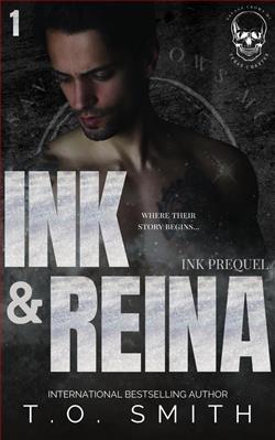 Ink & Reina by T.O. Smith