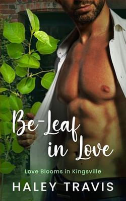 Be-Leaf in Love by Haley Travis