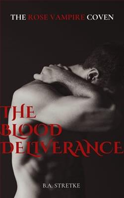 The Blood Deliverance by B.A. Stretke