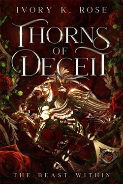 Thorns of Deceit: The Beast Within by Ivory K. Rose