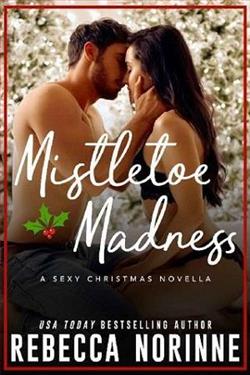 Mistletoe Madness by Rebecca Norinne