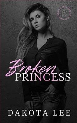 Broken Princess by Dakota Lee