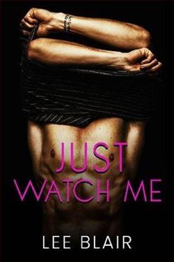 Just Watch Me by Lee Blair