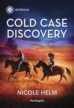 Cold Case Discovery by Nicole Helm