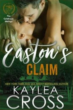 Easton’s Claim by Kaylea Cross