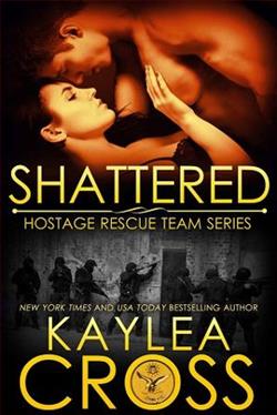 Shattered by Kaylea Cross